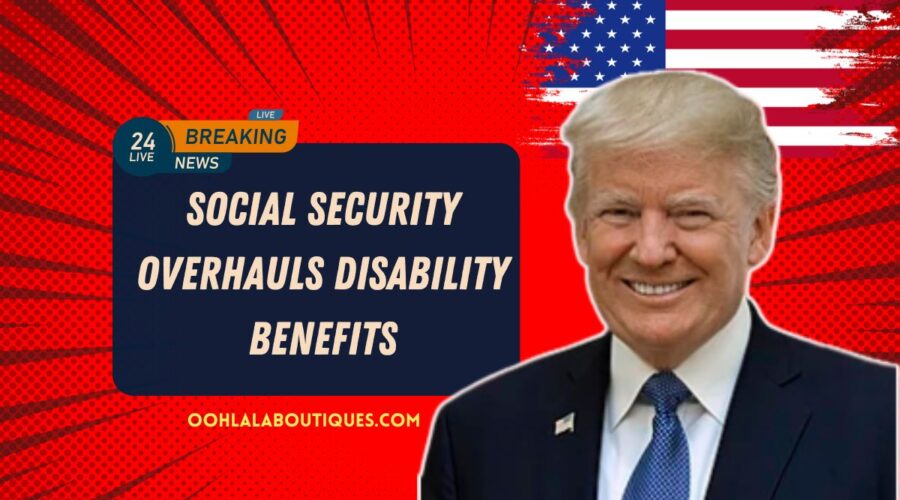 Social Security Overhauls Disability Benefits – Major Update Brings New Eligibility Rules In 2025